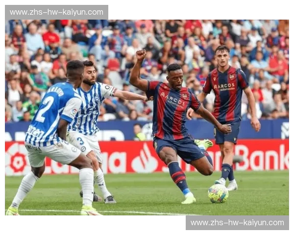 绿茵场上的蓝色风暴：聚焦西甲莱万特，不止于“Vs”的激情碰撞